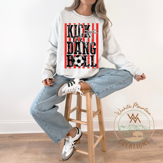 Kick the Dang Ball