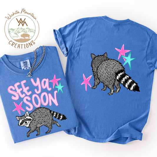 See ya soon 🦝