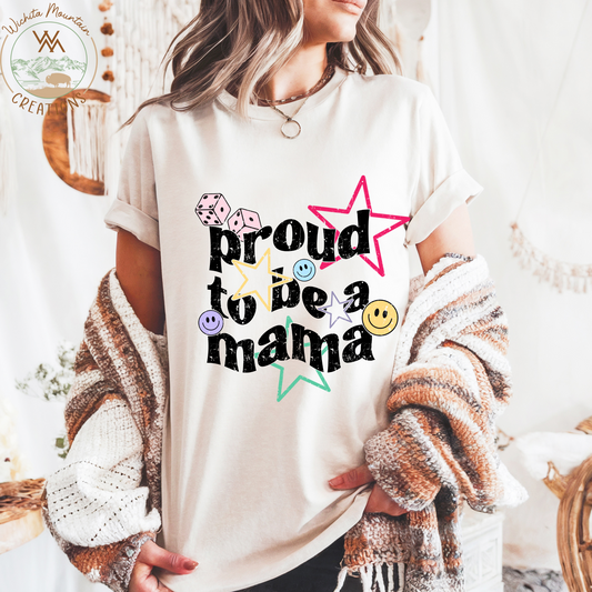 Proud to be a Mama